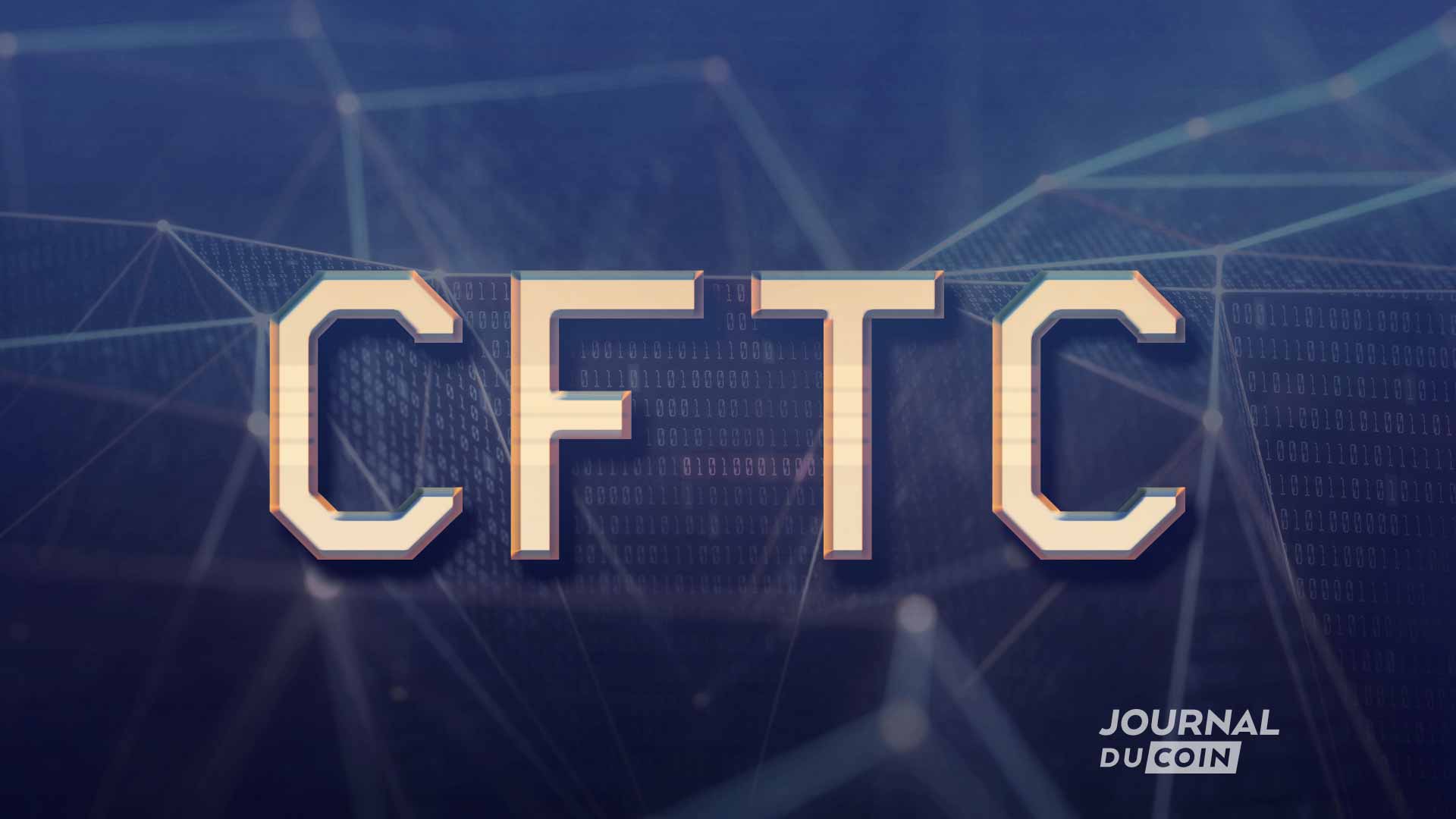 La CFTC et les acteurs blockchains et cryptos